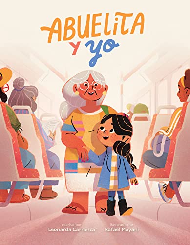 Abuelita y Yo [Hardcover]