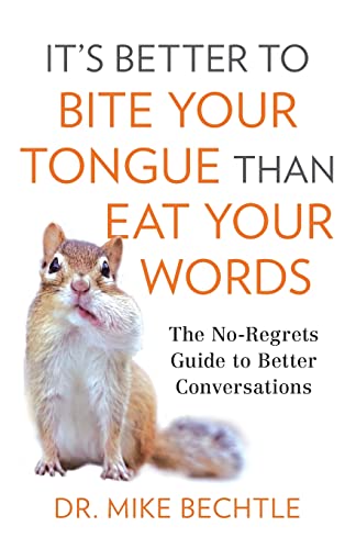 Its Better To Bite Your Tongue Than Eat  [TRADE PAPER         ]