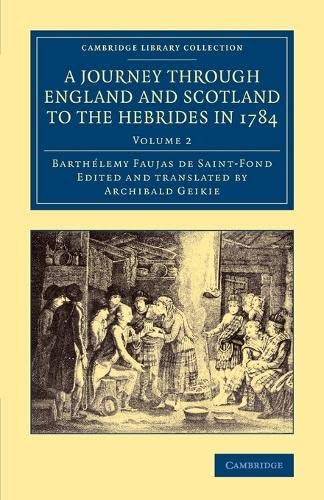 A Journey through England and Scotland to the Hebrides in 1784 A Revised Editio [Paperback]