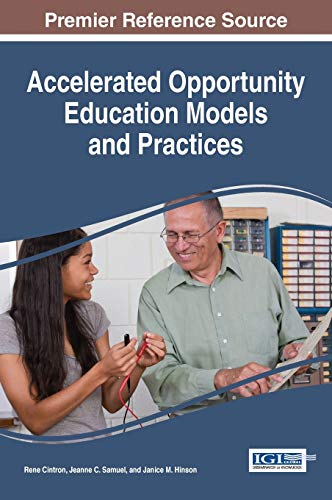 Accelerated Opportunity Education Models And Practices (advances In Higher Educa [Hardcover]