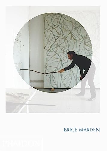 Brice Marden: Phaidon Focus [Hardcover]