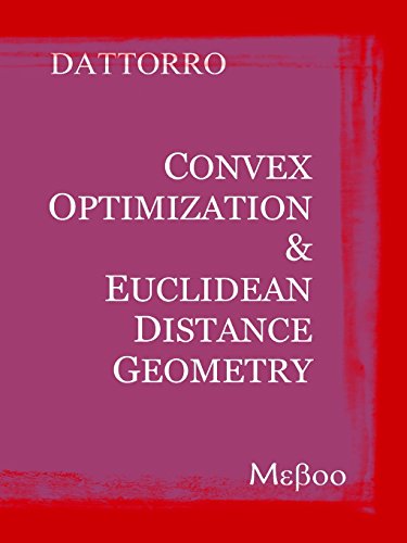 Convex Optimization & Euclidean Distance Geometry [Paperback]