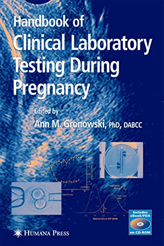 Handbook of Clinical Laboratory Testing During Pregnancy [Hardcover]