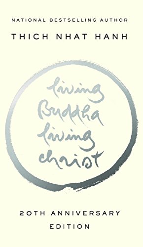 Living Buddha, Living Christ: 20th Anniversar