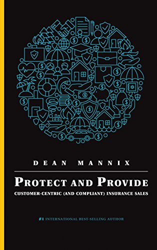 Protect And Provide Customer-Centric (and Compliant) Insurance Sales [Hardcover]