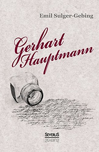 Gerhart Hauptmann (german Edition) [Paperback]