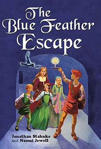 The Blue Feather Escape [Hardcover]