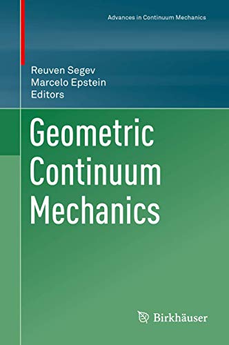 Geometric Continuum Mechanics [Hardcover]