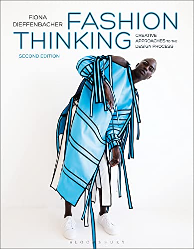 Fashion Thinking: Creative Approaches to the Design Process [Paperback]