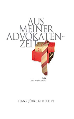 Aus Meiner Advokatenzeit (german Edition) [Paperback]