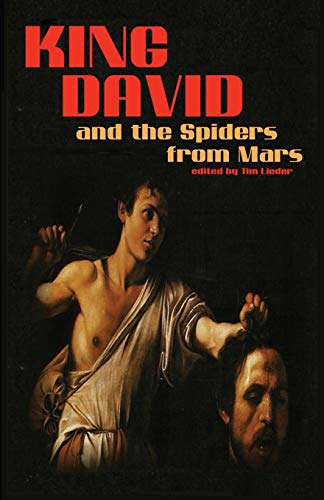 King David And The Spiders From Mars [Paperback]