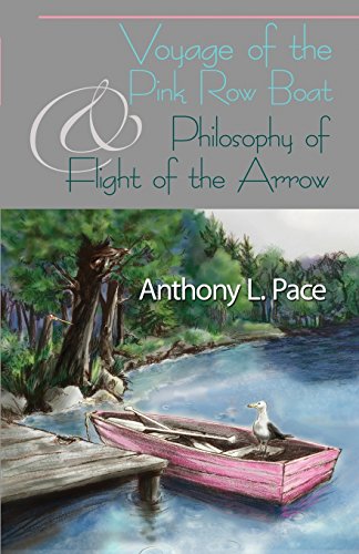 Voyage Of The Pink Ro Boat And Philosophy Of Flight Of The Arro [Paperback]