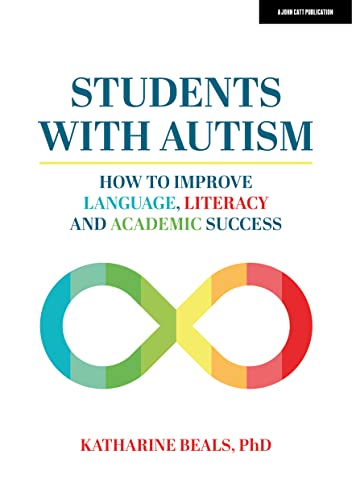 Students with Autism: How to improve language, literacy, and academic success [Paperback]