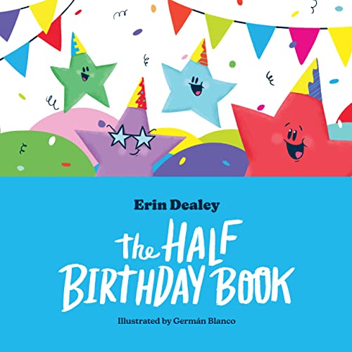 The Half Birthday Book [Hardcover]