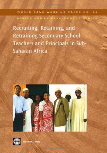 Recruiting, Retaining, and Retraining Secondary School Teachers and Principals i [Paperback]