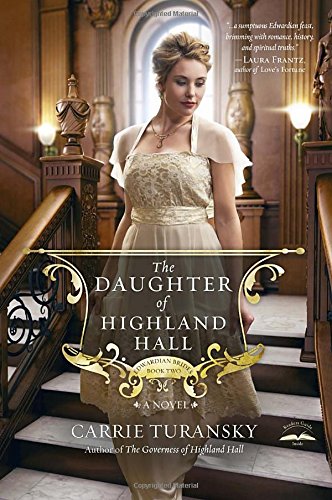 The Daughter of Highland Hall: A Novel [Paperback]