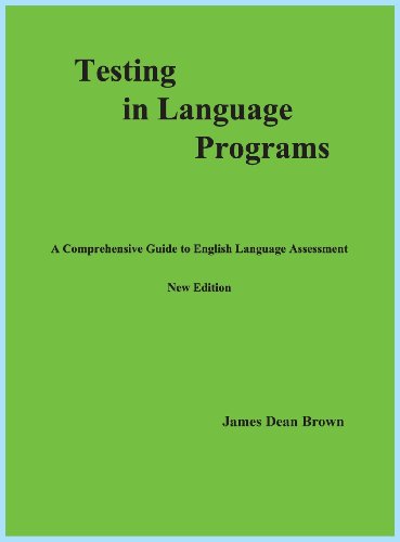 Testing In Language Programs A Comprehensive Guide To English Language Assessme [Hardcover]