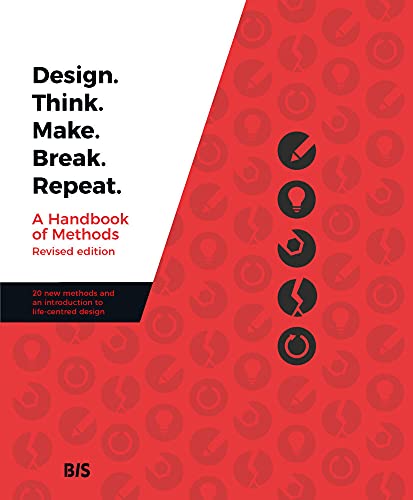 Design. Think. Make. Break. Repeat. [Paperback]