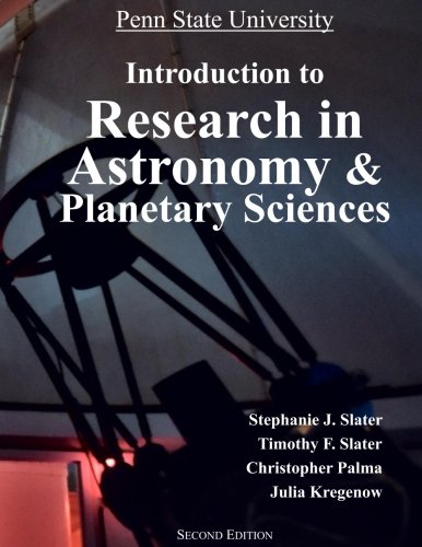 Introduction To Research In Astronomy: A Backwards-Faded Scaffolding Approach [Paperback]