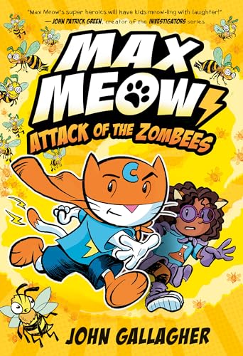 Max Meow 5: Attack of the ZomBEES: (A Graphic Novel) [Hardcover]