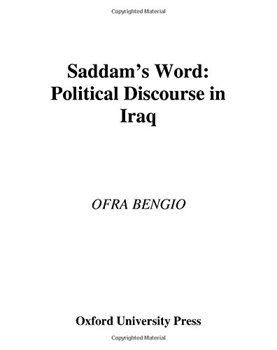 Saddam's Word Political Discourse in Iraq [Hardcover]