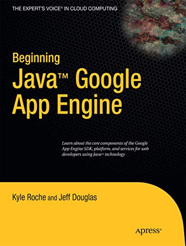 Beginning Java Google App Engine [Paperback]