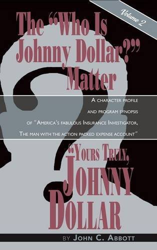 Yours Truly, Johnny Dollar Vol. 2 (hardback) [Hardcover]