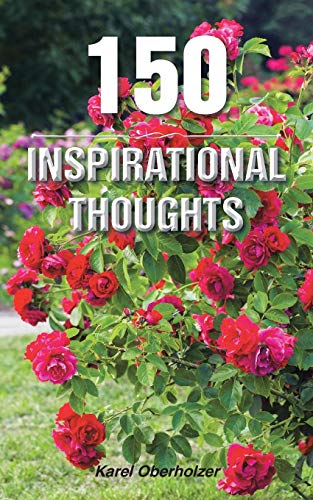 150 Inspirational Thoughts [Paperback]