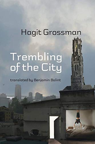 Trembling Of The City [Paperback]