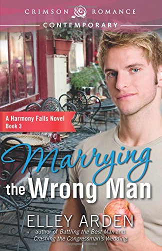 Marrying The Wrong Man [Paperback]