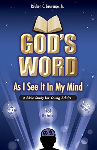 God's Word As I See It In My Mind [Paperback]