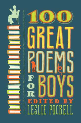 100 Great Poems for Boys [Paperback]