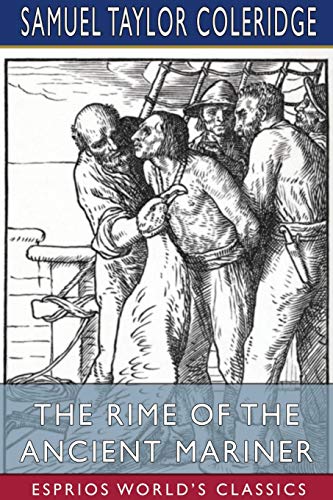 The Rime of the Ancient Mariner (Esprios Classics) [Paperback]