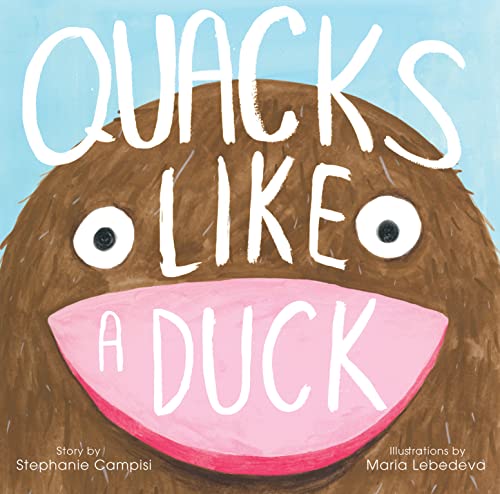 Quacks Like a Duck [Hardcover]