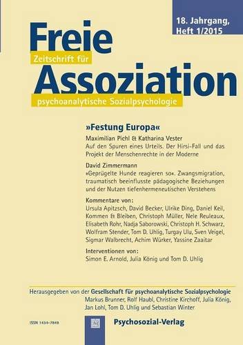 Freie Assoziation - Zeitschrift Fur Psychoanalytische Sozialpsychologie 1/2015  [Paperback]