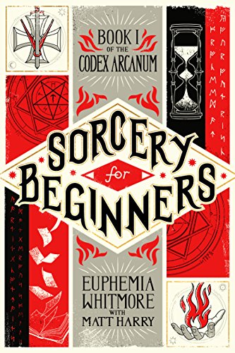 Sorcery for Beginners: A Simple Help Guide to a Challenging & Arcane Art [Paperback]