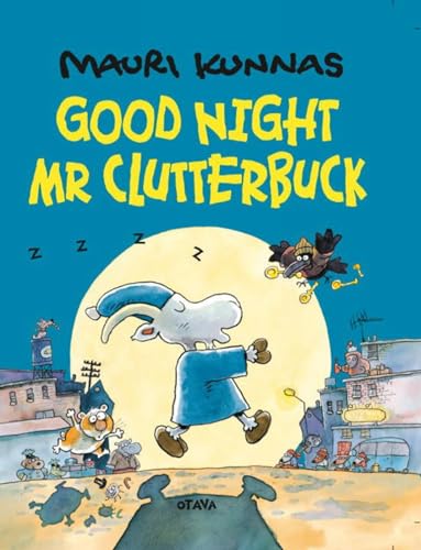 Goodnight, Mr. Clutterbuck [Hardcover]