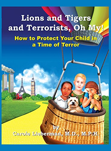 Lions And Tigers And Terrorists, Oh My [Hardcover]