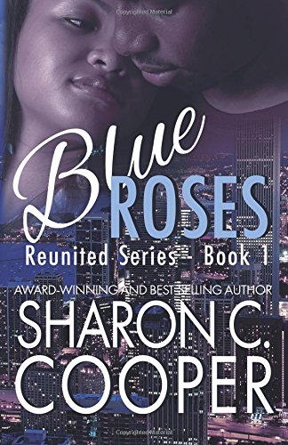 Blue Roses Reunited Series (volume 1) [Paperback]