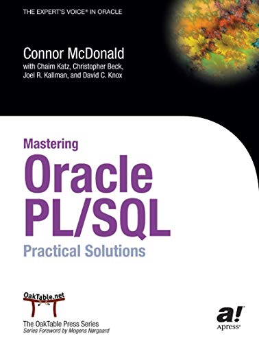 Mastering Oracle PL/SQL: Practical Solutions [Paperback]