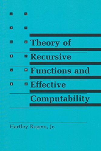 Theory of Recursive Functions and Effective Computability [Paperback]