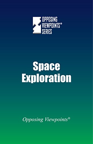 Space Exploration (opposing Viepoints) [Paperback]