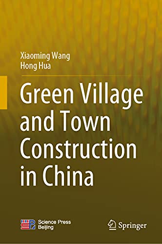 Green Village and Ton Construction in China [Hardcover]