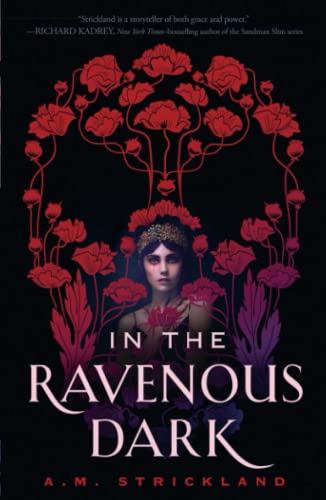 In the Ravenous Dark [Paperback]