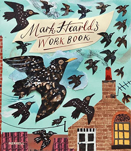 Mark Hearld's Work Book [Hardcover]