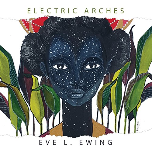 Electric Arches [Paperback]