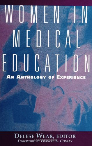 Women In Medical Education An Anthology Of Experience (development) [Paperback]