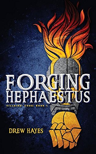 Forging Hephaestus [Hardcover]