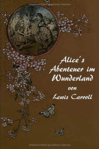 Alice's Abenteuer Im Wunderland (german Edition) [Paperback]