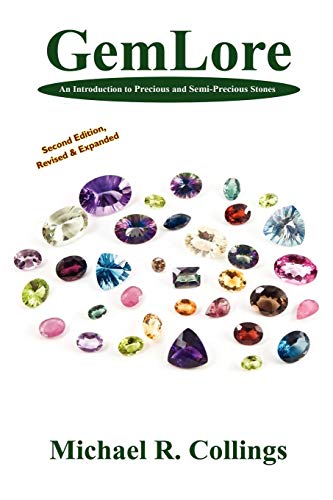 Gemlore An Introduction To Precious And Semi-Precious Stones Second Edition [Paperback]